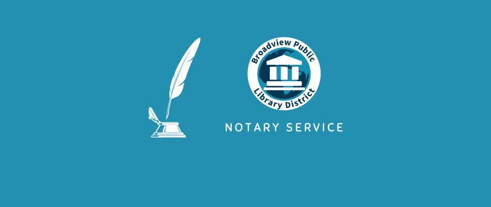 Broadview Public Library District Notary Services