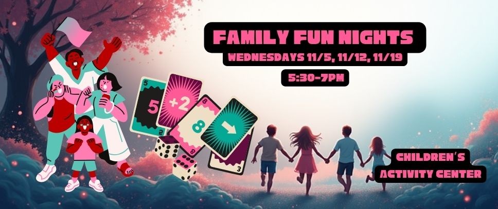 November 2025 Programs Slides - Family Fun Games Night
